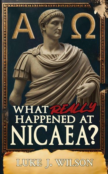 Produktbild: What Really Happened At Nicaea?