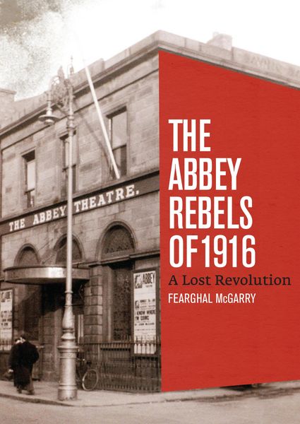 Produktbild: The Abbey Rebels of 1916