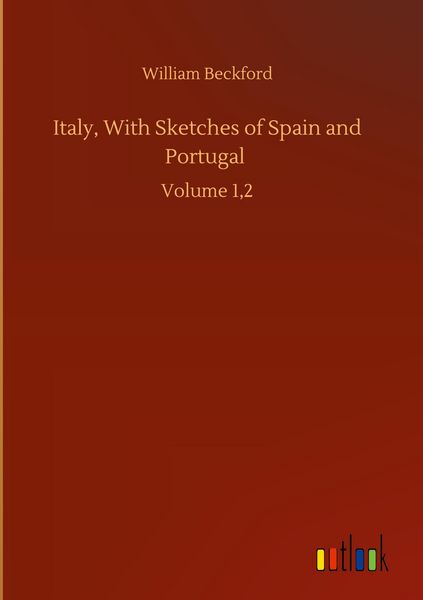 Produktbild: Italy, With Sketches of Spain and Portugal