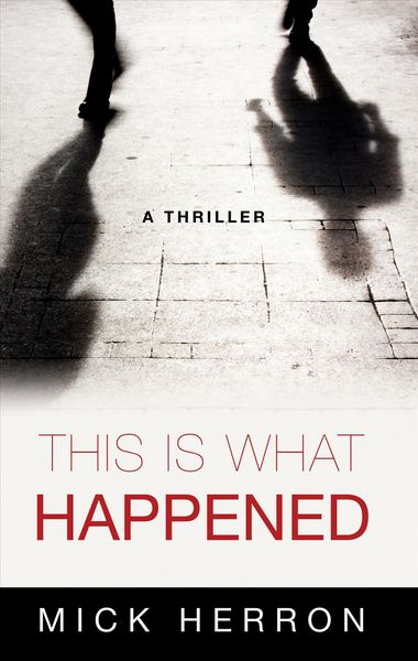 Produktbild: Herron, M: This Is What Happened