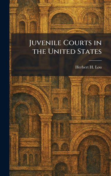Produktbild: Juvenile Courts in the United States