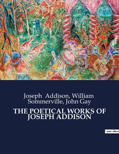Produktbild: The Poetical Works Of Joseph Addison