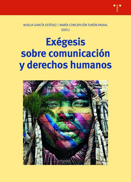 Produktbild: Ex&eacute;gesis sobre comunicaci&oacute;n y derechos humanos