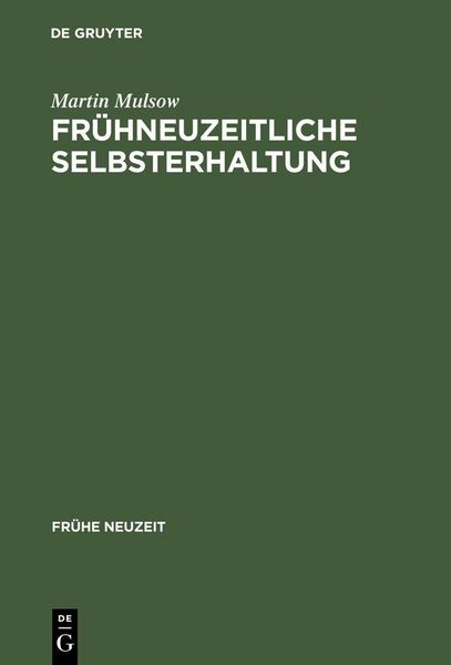 Produktbild: Fr&uuml;hneuzeitliche Selbsterhaltung