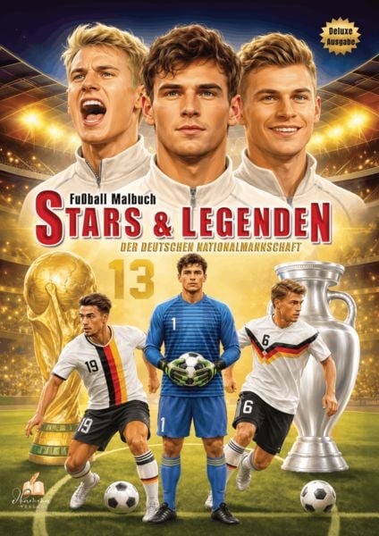 Produktbild: Fu&szlig;ball-Malbuch STARS & LEGENDEN der deutschen Nationalmannschaft mit &uuml;ber 60 Motiven zum Ausmalen und Steckbriefen zu jedem Spieler