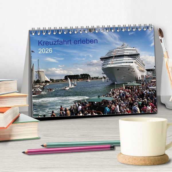Produktbild: Kreuzfahrt erleben (Tischkalender 2026 DIN A5 quer), CALVENDO Monatskalender