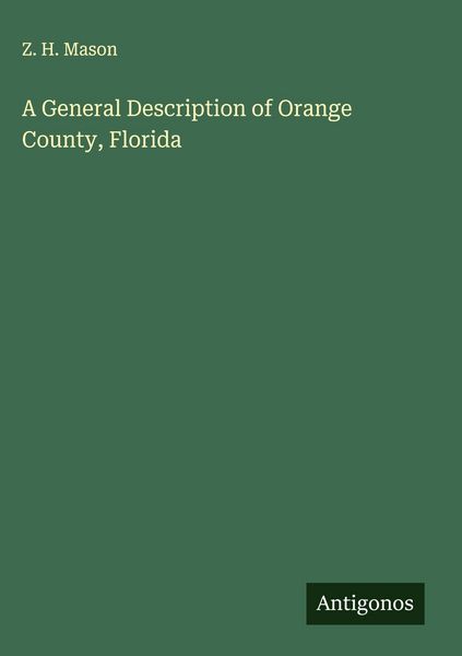Produktbild: A General Description of Orange County, Florida