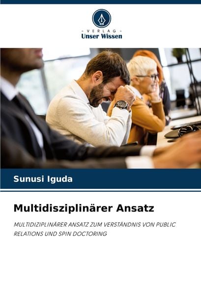 Multidisziplinärer Ansatz, Taschenbuch von Sunusi Iguda, Verlag Unser Wissen, 9786208297411