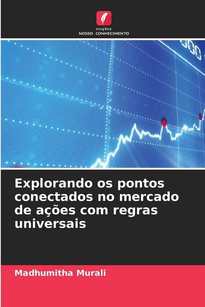 Produktbild: Explorando os pontos conectados no mercado de a&ccedil;&otilde;es com regras universais