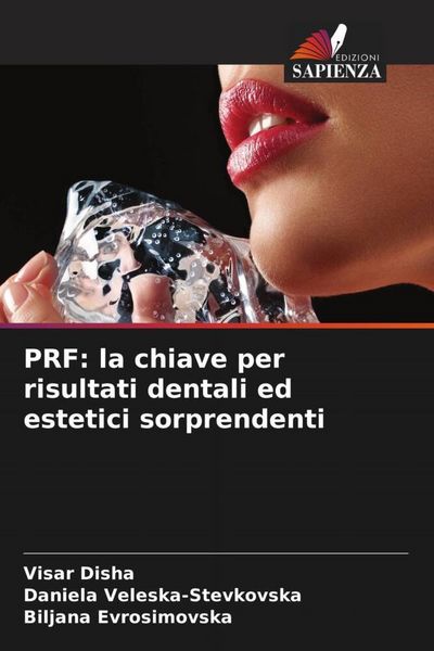 Produktbild: PRF: la chiave per risultati dentali ed estetici sorprendenti