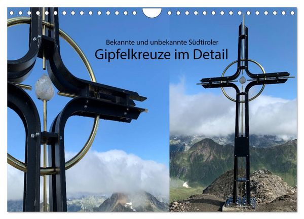 Produktbild: Bekannte und unbekannte S&uuml;dtiroler Gipfelkreuze im Detail (Wandkalender 2026 DIN A4 quer), CALVENDO Monatskalender