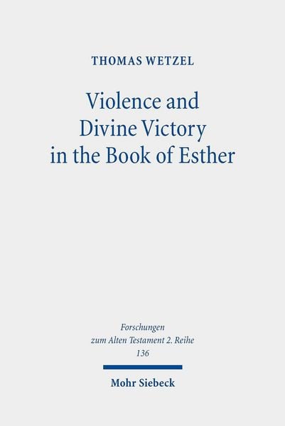 Produktbild: Violence and Divine Victory in the Book of Esther