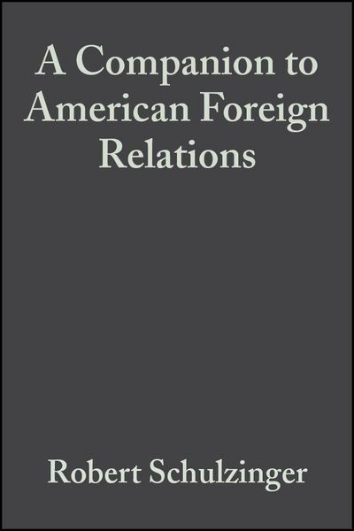 Produktbild: A Companion to American Foreign Relations