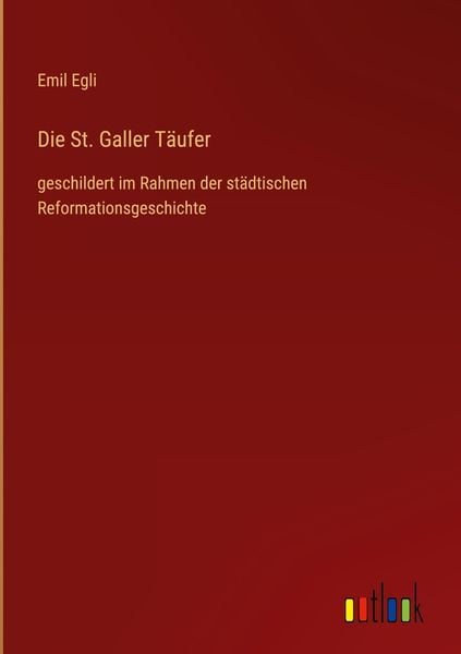 Produktbild: Die St. Galler T&auml;ufer