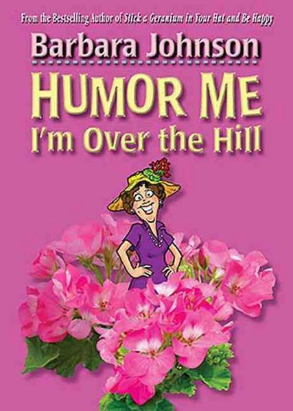 Produktbild: Humor Me, I'm Over the Hill