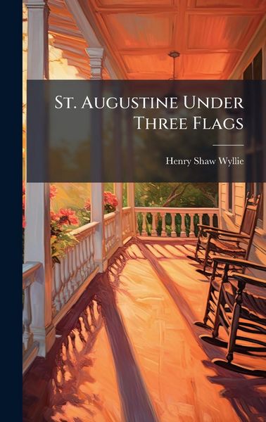 Produktbild: St. Augustine Under Three Flags