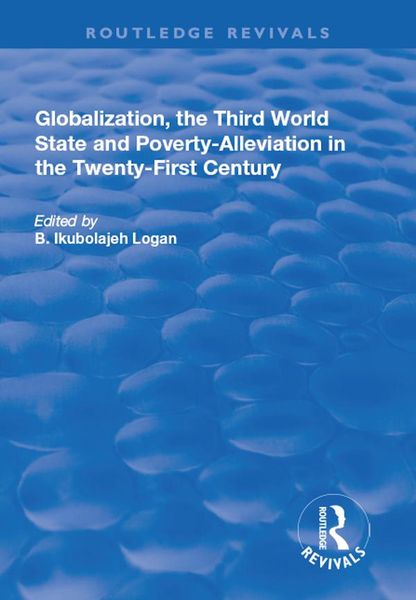 Produktbild: Globalization, the Third World State and Poverty-Alleviation in the Twenty-First Century