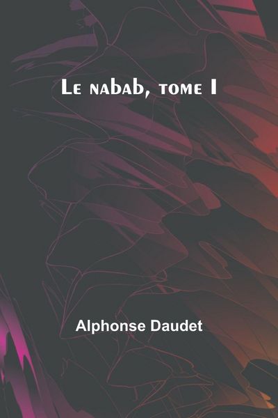 Produktbild: Le nabab, tome I