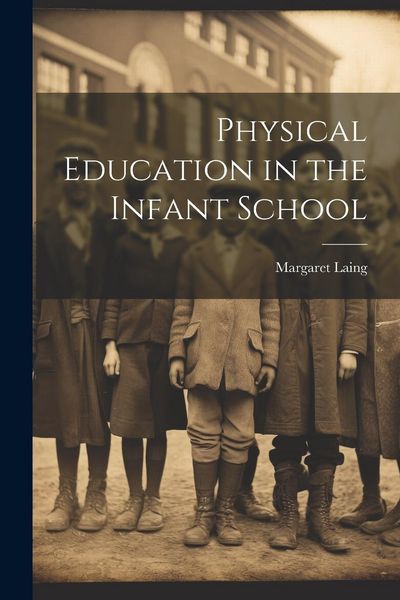 Produktbild: Physical Education in the Infant School