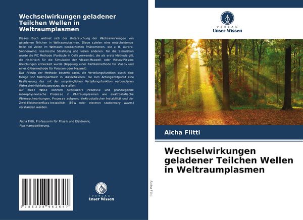 Wechselwirkungen geladener Teilchen Wellen in Weltraumplasmen, Taschenbuch von Aicha Flitti, Verlag Unser Wissen, 9786208962647