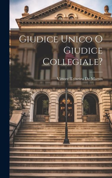 Produktbild: Giudice Unico O Giudice Collegiale?
