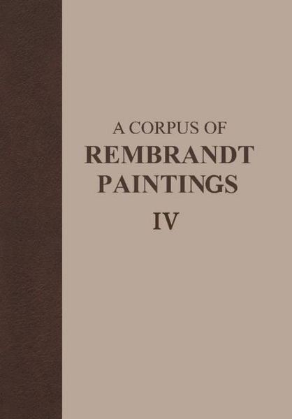 Produktbild: A Corpus of Rembrandt Paintings IV