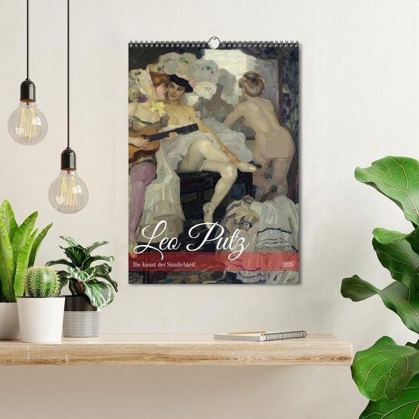 Produktbild: Leo Putz - Die Kunst der Sinnlichkeit (Wandkalender 2026 DIN A3 hoch), CALVENDO Monatskalender