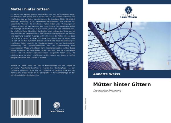 Mütter hinter Gittern, Taschenbuch von Annette Weiss, Verlag Unser Wissen, 9786202996792