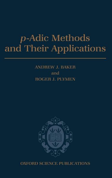 Produktbild: P-Adic Methods and Their Applications