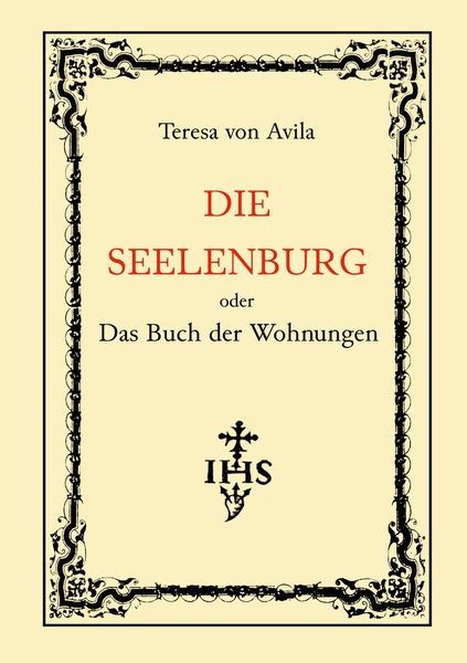 Produktbild: Die Seelenburg oder Das Buch der Wohnungen