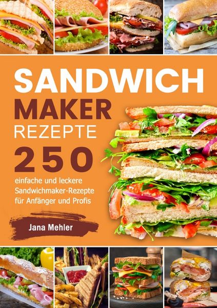 Produktbild: Sandwichmaker Rezepte