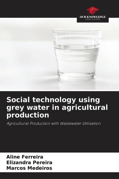 Produktbild: Social technology using grey water in agricultural production