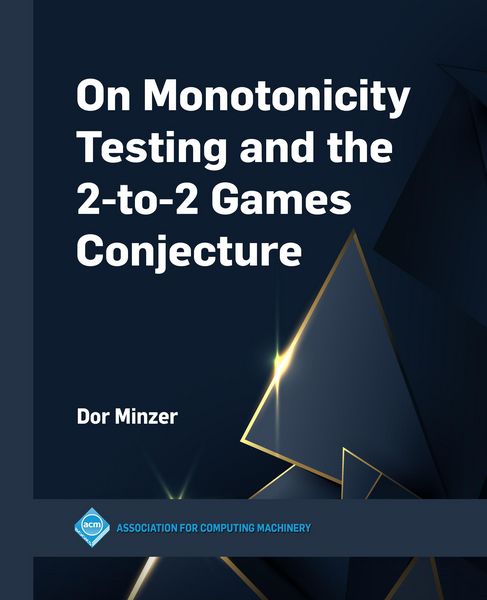 Produktbild: On Monotonicity Testing and the 2-to-2 Games Conjecture
