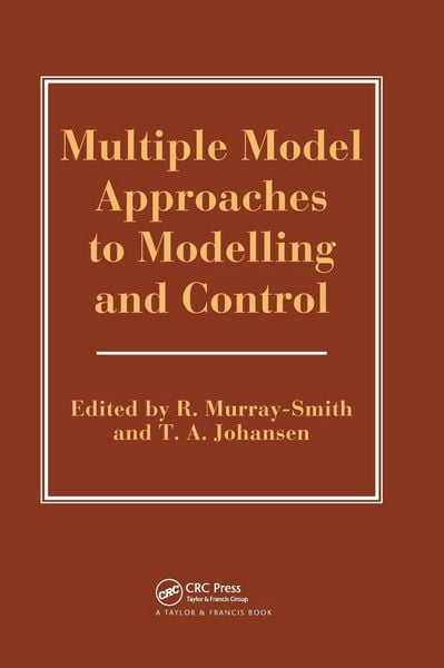 Produktbild: Multiple Model Approaches To Nonlinear Modelling And Control