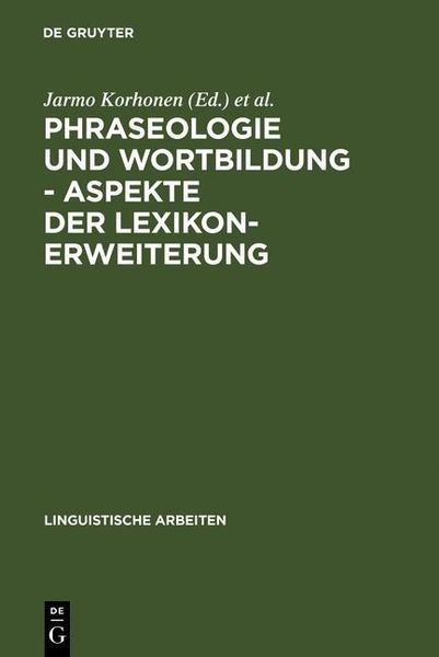 Produktbild: Phraseologie und Wortbildung - Aspekte der Lexikonerweiterung