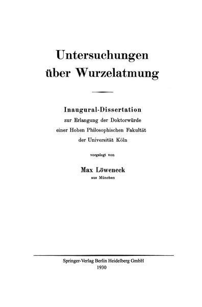 Untersuchungen über Wurzelatmung, Taschenbuch von Max Löweneck, Springer Berlin, 9783662407370