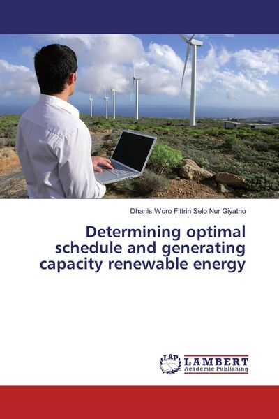 Produktbild: Determining optimal schedule and generating capacity renewable energy