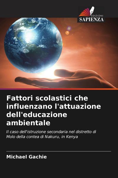 Produktbild: Fattori scolastici che influenzano l'attuazione dell'educazione ambientale