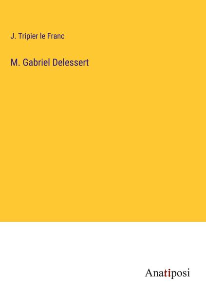 Produktbild: M. Gabriel Delessert