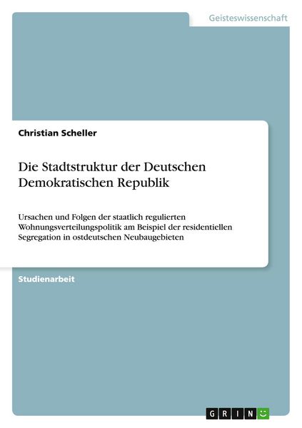 Produktbild: Die Stadtstruktur der Deutschen Demokratischen Republik