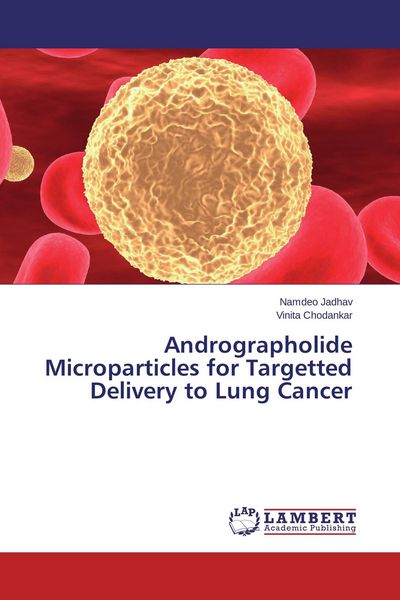 Produktbild: Andrographolide Microparticles for Targetted Delivery to Lung Cancer