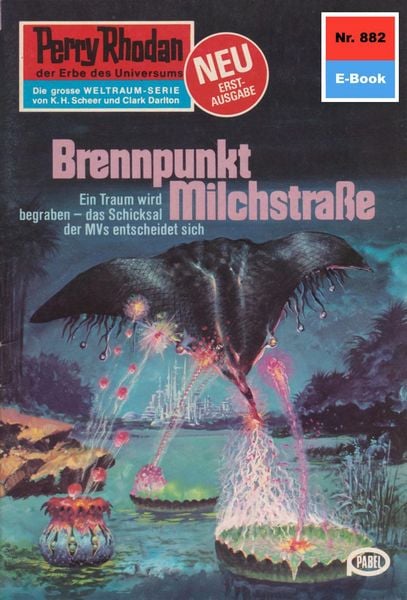 Produktbild: Perry Rhodan 882: Brennpunkt Milchstra&szlig;e