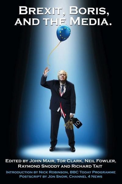 Produktbild: Brexit, Boris and the Media