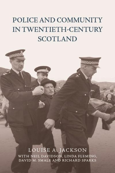 Produktbild: Police and Community in Twentieth-Century Scotland