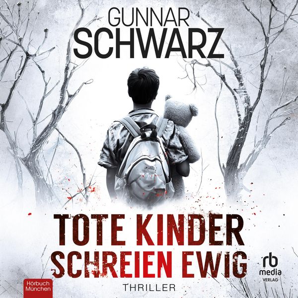 Produktbild: Tote Kinder schreien ewig