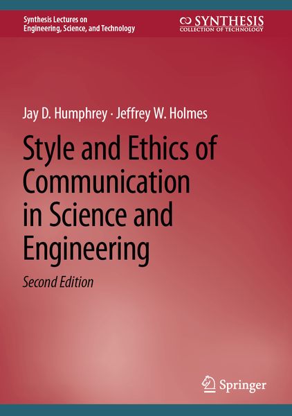 Produktbild: Style and Ethics of Communication in Science and Engineering
