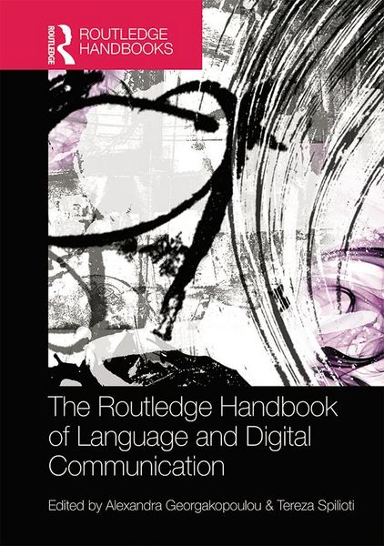 Produktbild: The Routledge Handbook of Language and Digital Communication