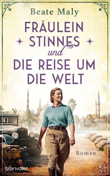Produktbild: Fr&auml;ulein Stinnes und die Reise um die Welt