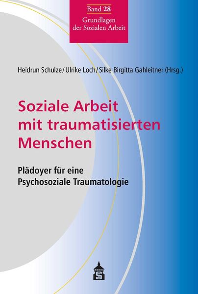 Produktbild: Soziale Arbeit mit traumatisierten Menschen