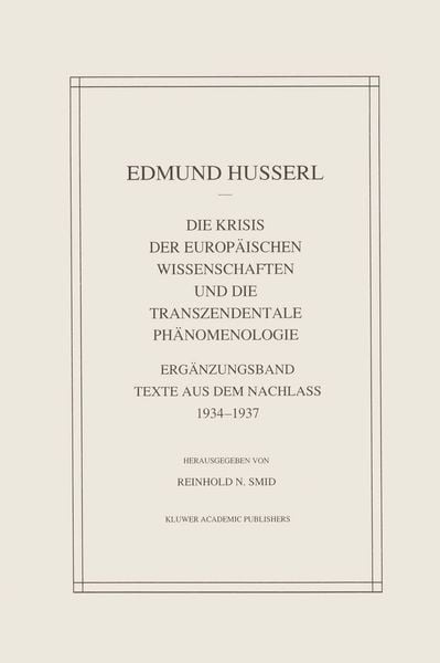 Produktbild: Die Krisis Der Europ&auml;ischen Wissenschaften Und Die Transzendentale Ph&auml;nomenologie